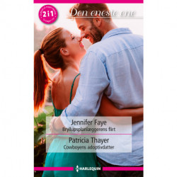 Bryllupsplanlæggerens flirt / Cowboyens adoptivdatter