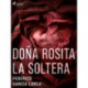 Doña Rosita la soltera