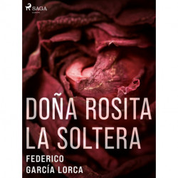 Doña Rosita la soltera