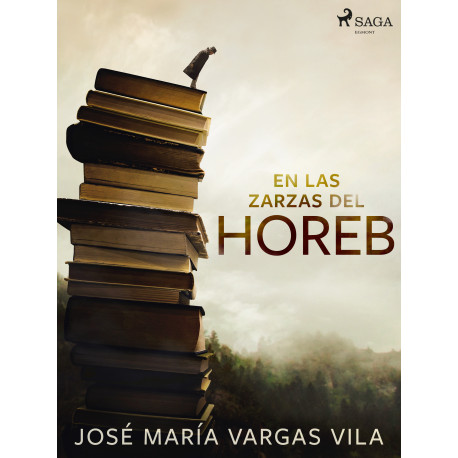 En las zarzas del Horeb