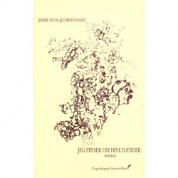 JEG FRYSER OM DINE HÆNDER