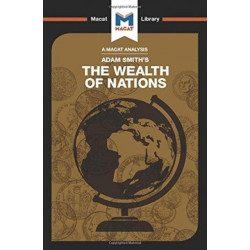 An Analysis of Adam Smith's The Wealth of Nations