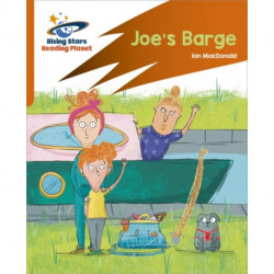 Reading Planet: Rocket Phonics – Target Practice – Joe's Barge – Orange