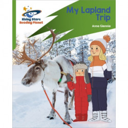 Reading Planet: Rocket Phonics – Target Practice – My Lapland Trip – Green