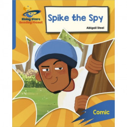 Reading Planet: Rocket Phonics – Target Practice – Spike the Spy – Blue