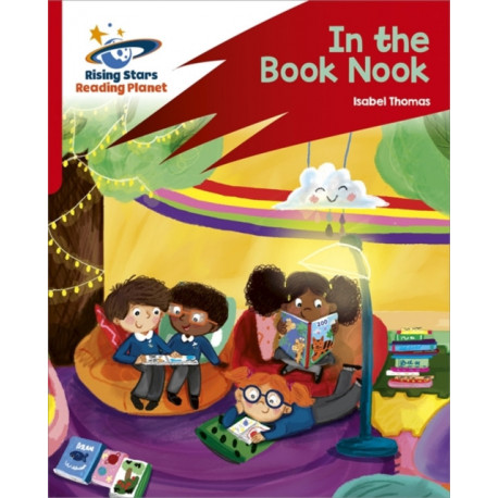 Reading Planet: Rocket Phonics – Target Practice – In The Book Nook – Red B