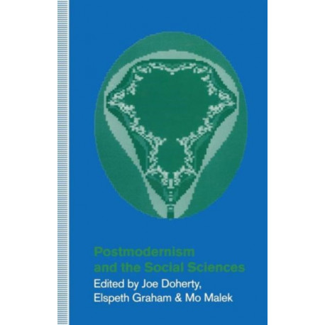 Postmodernism and the Social Sciences