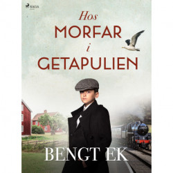 Hos morfar i Getapulien