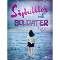 Såpbubblor och soldater