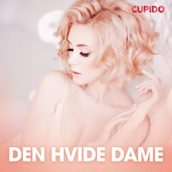 Den hvide dame - erotiske noveller