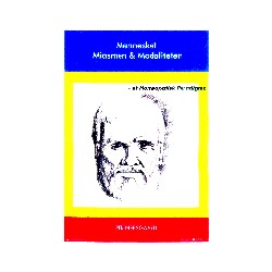 Mennesket, miasmen og modaliteten: et homøopatisk paradigme