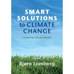 Smart Solutions to Climate Change: Comparing Costs and Benefits