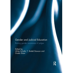 Gender and Judicial Education: Raising Gender Awareness of Judges