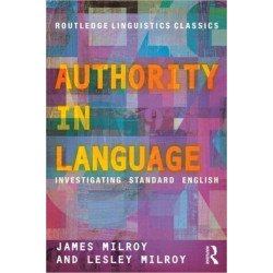Authority in Language: Investigating Standard English