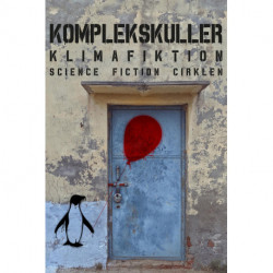Komplekskuller: Klimafiktion