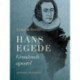 Hans Egede. Grønlands apostel
