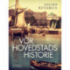 Vor hovedstads historie