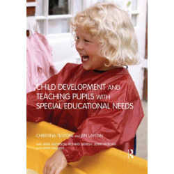 Child Development and Teaching Pupils with Special Educational Needs