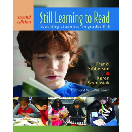 Still Learning to Read: Teaching Students in Grades 3–6