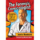 The Forensic Comicologist: Insights from a Life in Comics