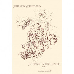 Jeg Fryser om Dine Hænder