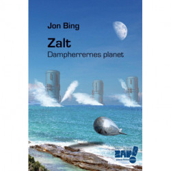 Zalt - dampherrernes planet: Dampherrernes planet