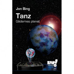Tanz - gådernes planet