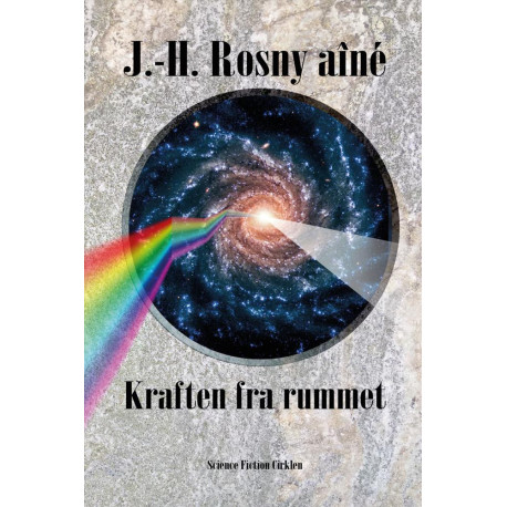 Kraften fra rummet: science fiction-historier