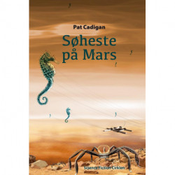 Søheste på Mars: noveller