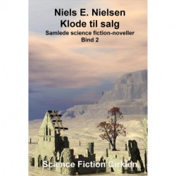 Klode til salg: Samlede science fiction-noveller