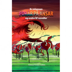 Forår på Ansar: og andre SF noveller