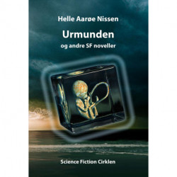 Urmunden og andre SF noveller