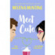 Meet Cute: the most heart-warming romcom you'll read this year