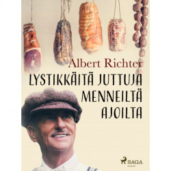 Lystikkäitä juttuja menneiltä ajoilta