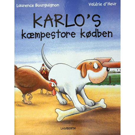Karlo's kæmpestore kødben