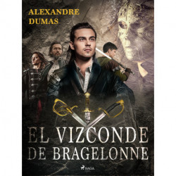 El vizconde de Bragelonne