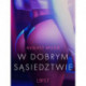 W dobrym sąsiedztwie - opowiadanie erotyczne