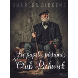 Los papeles póstumos del Club Pickwick