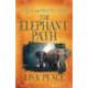 Tales of the Protectors: The Elephant Path