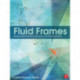 Fluid Frames: Experimental Animation with Sand, Clay, Paint, and Pixels
