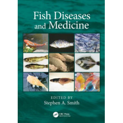 Fish Diseases and Medicine