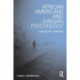 African Americans and Jungian Psychology: Leaving the Shadows