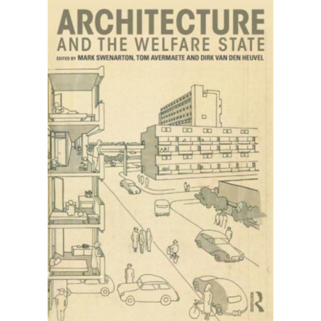 Architecture and the Welfare State