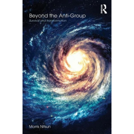 Beyond the Anti-Group: Survival and transformation