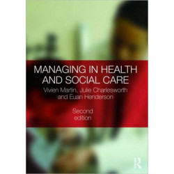 Managing in Health and Social Care