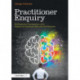 Practitioner Enquiry: Professional Development with Impact for Teachers, Schools and Systems