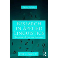 Research in Applied Linguistics: Becoming a Discerning Consumer
