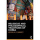 Religious and Philosophical Traditions of Korea