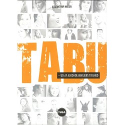 Tabu - ud af alkoholfamiliens tavshed