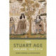 The Stuart Age: England, 1603–1714